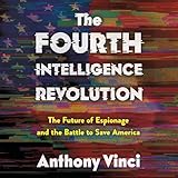 The Fourth Intelligence Revolution